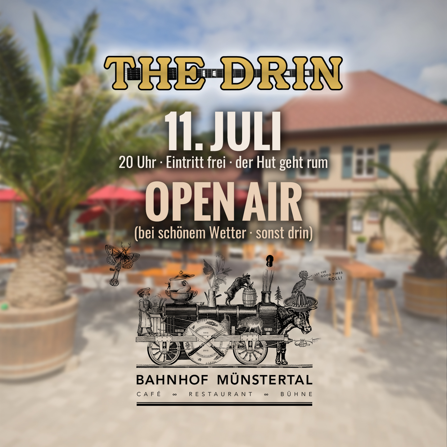 THE DRIN live im BAHNHOF Münstertal